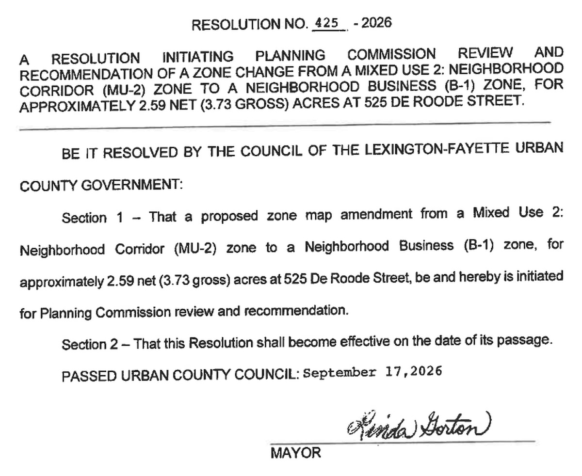 Resolution No. 425-2026, a resolution initiating Planning Commission review and recommendation of a zone change from MU-2 to B-1 for approximately 2.59 net (3.73 gross) acres at 525 De Roode Street, passed Urban County Council September 17, 2026, signed by Mayor Linda Gorton.