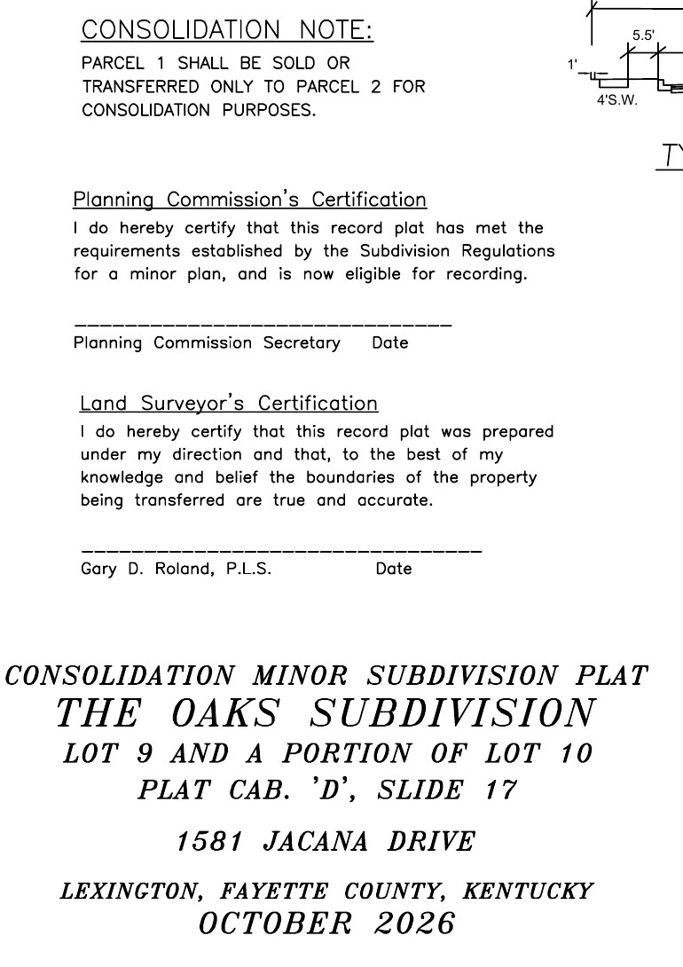 Consolidation note and title block from the plat: Parcel 1 shall be sold or transferred only to Parcel 2 for consolidation purposes; Consolidation Minor Subdivision Plat, The Oaks Subdivision, Lot 9 and a portion of Lot 10, 1581 Jacana Drive, October 2026.